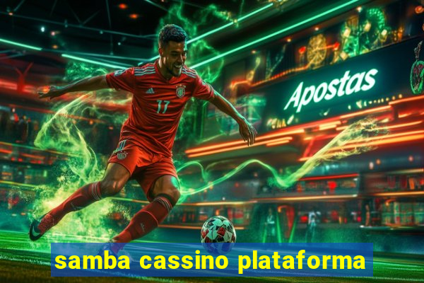 samba cassino plataforma